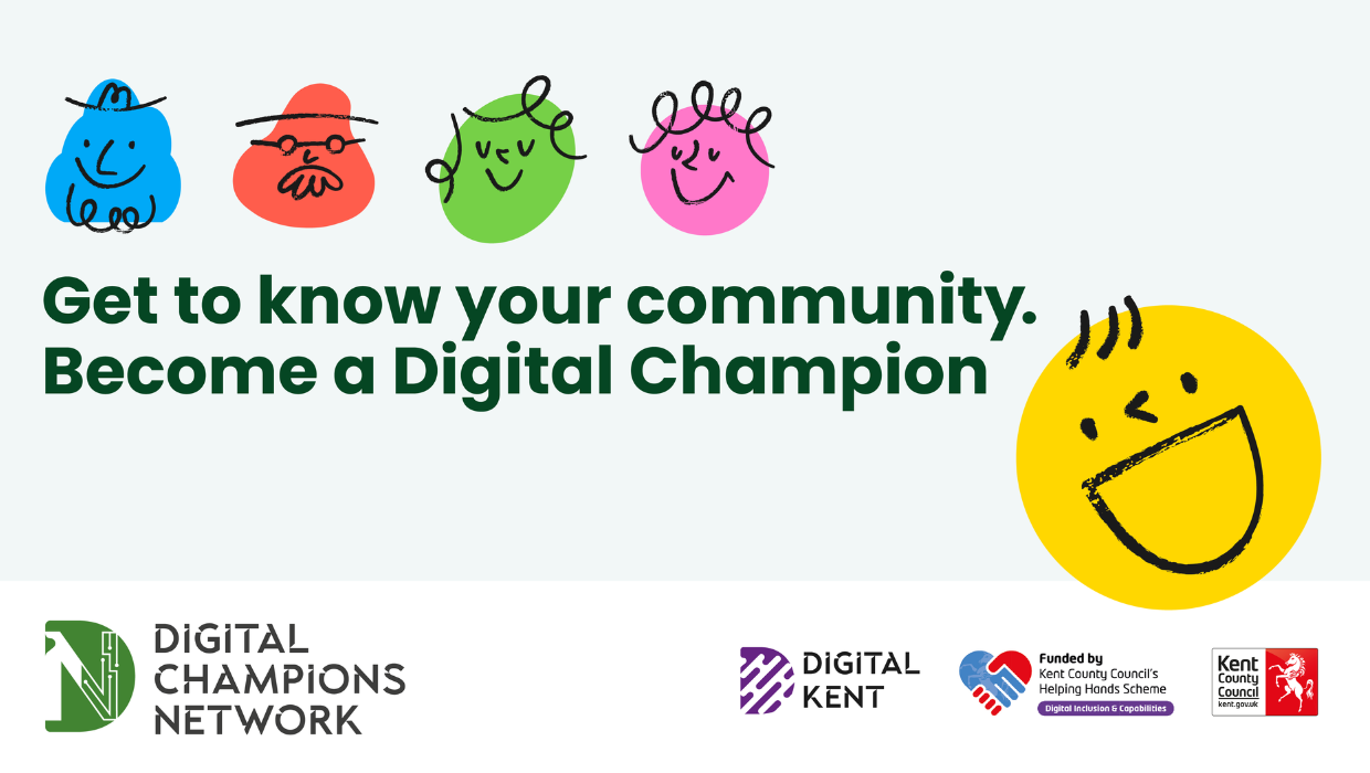 Kent County Council Digital Champions banner that reads - Get to know your community. Become a digital champion tile