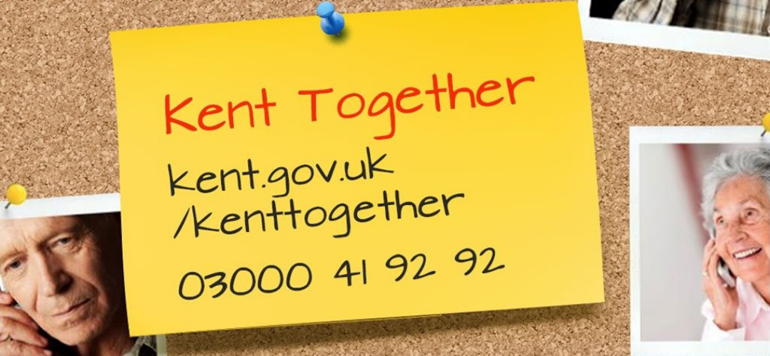 Kent Together banner from Kent County Council. Visit www.kent.gov.uk/kenttogether or call 03000 41 92 92
