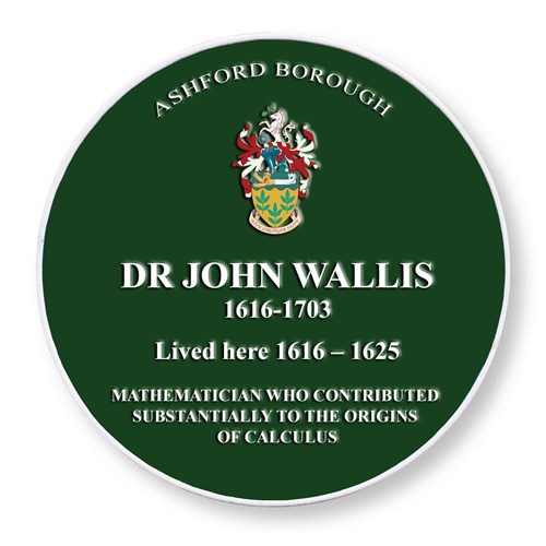 Green Plaque for Dr John Wallis (1616-1703). John lived here 1616-1625. Mathematician who contributed significantly to the origins of calculus