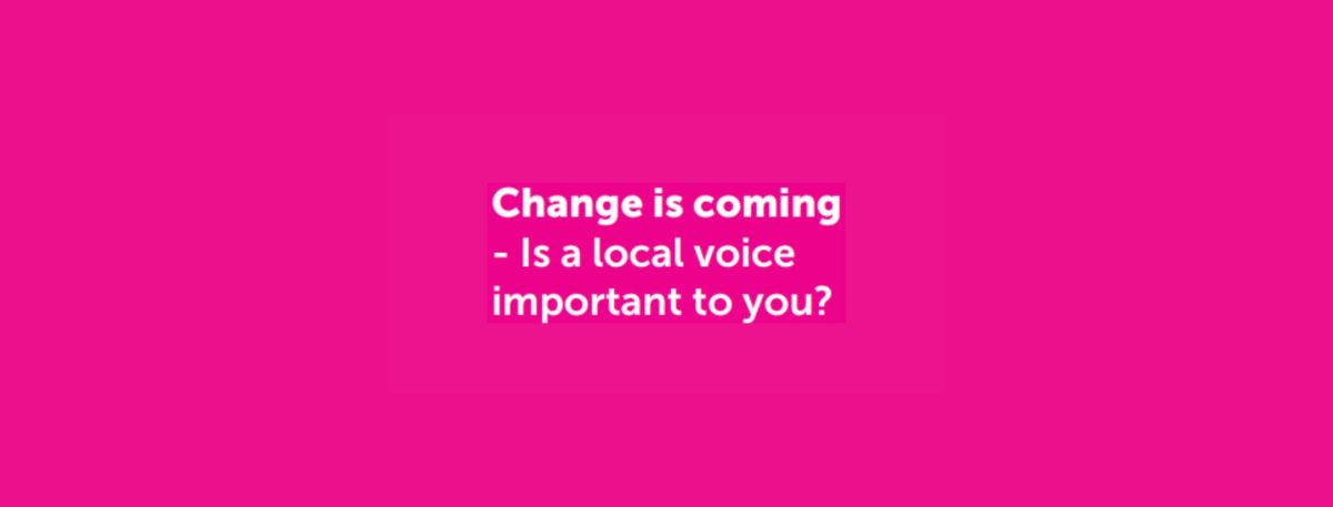 Change is coming - the government wants us to deliver your services differently