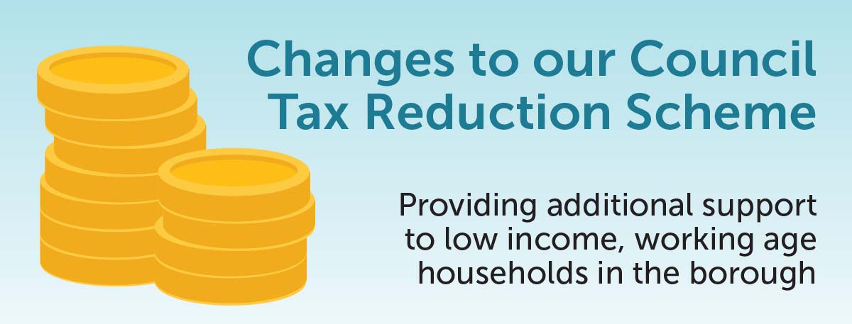 Changes to our Council Tax Reduction scheme graphic