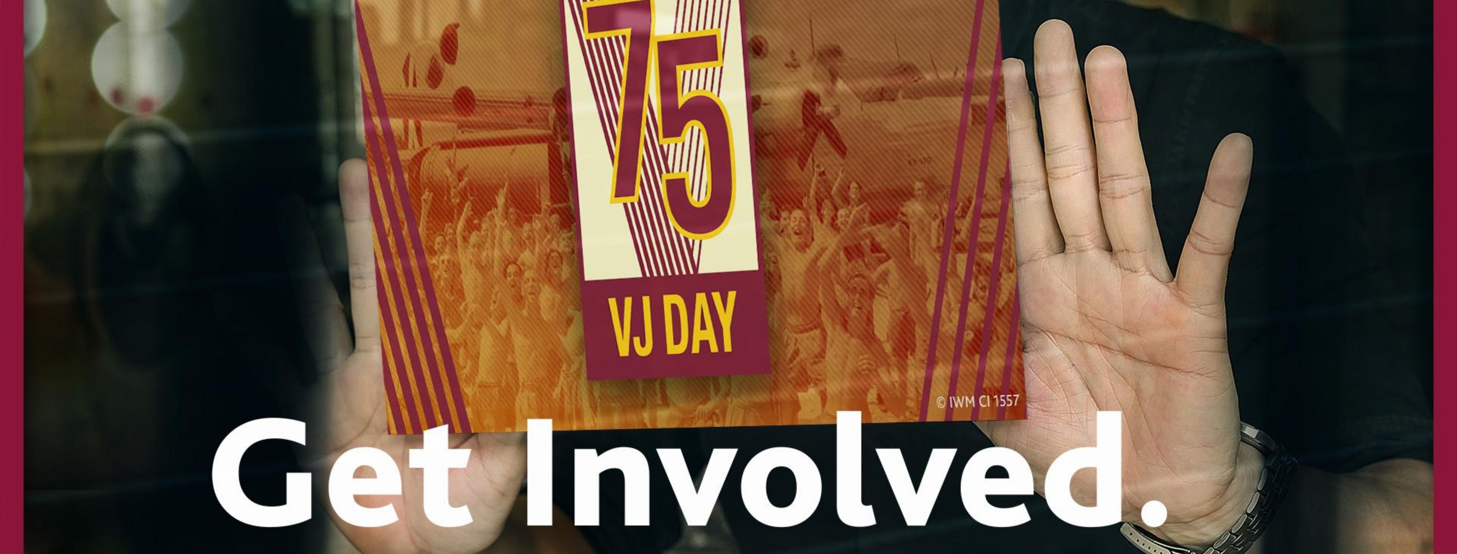 photo of hands holding leaflet reading '75 VJ Day Get Involved'