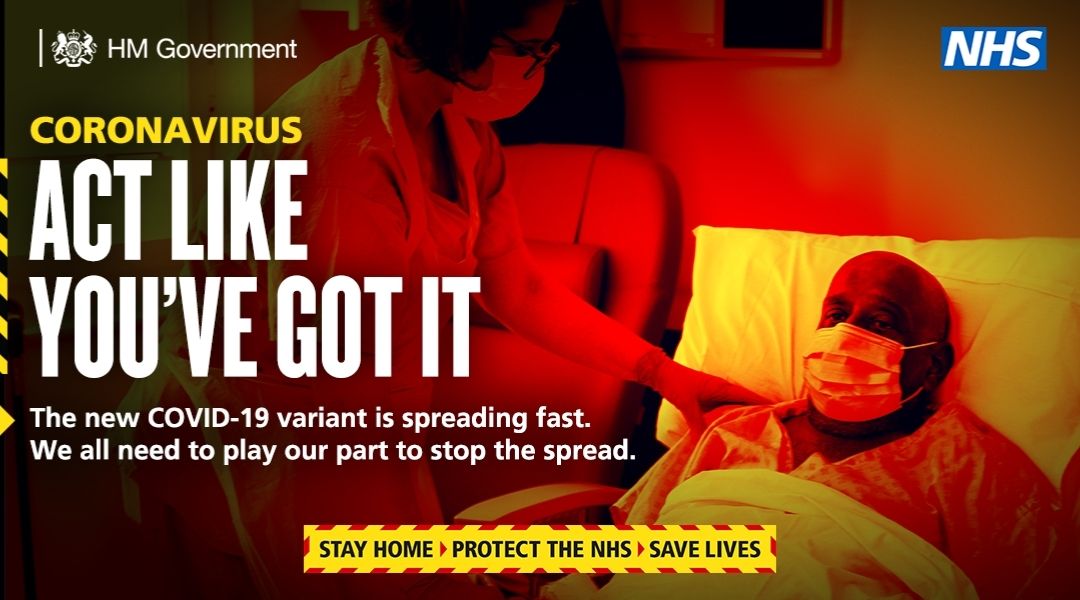 The new COVID-19 variant is spreading fast. We all need to play our part to stop the spread. Stay Home, Protect the NHS, Save Lives.